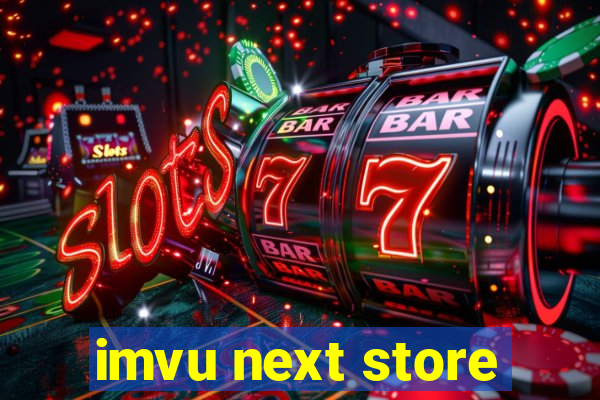 imvu next store